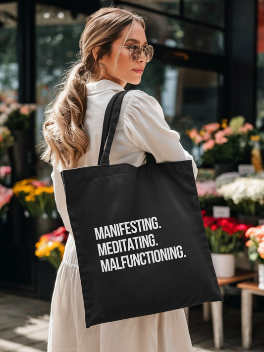 Manifesting Meditating Malfunctioning Canvas Tote Bag - Shout