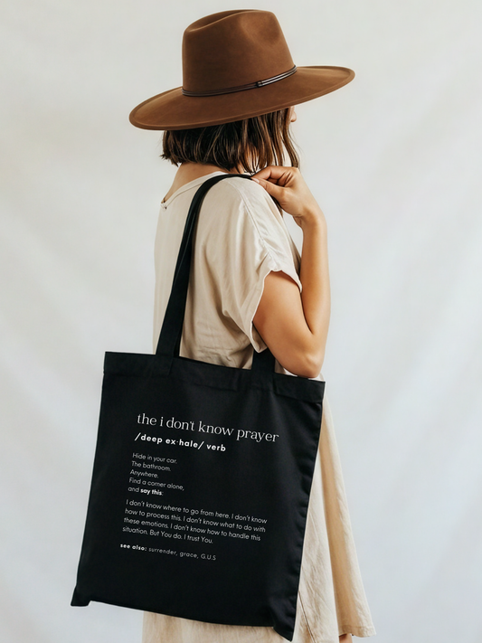 The I Don't Know Prayer Canvas Tote Bag - The Singularity Series